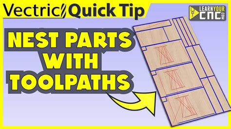 cnc how to nest part with toolpath|how to make toolpaths.